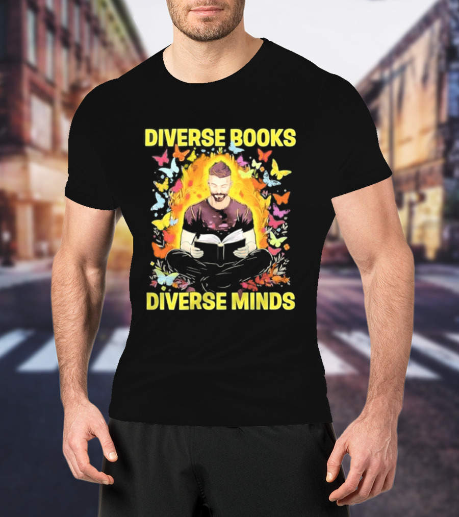 Diverse Books Diverse Minds Reading Book Lover With Colorful Butterfly Motif T-Shirt