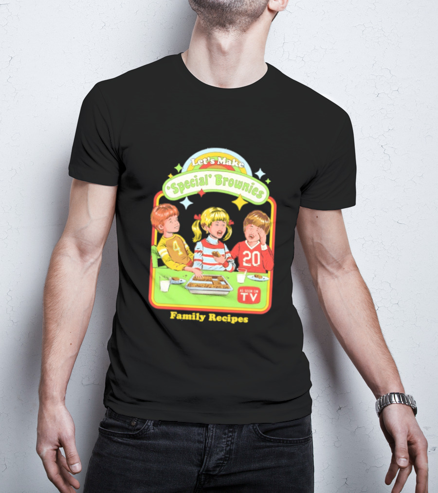 Let's Make Special Brownies As Seen On TV Family Recipes T-Shirt