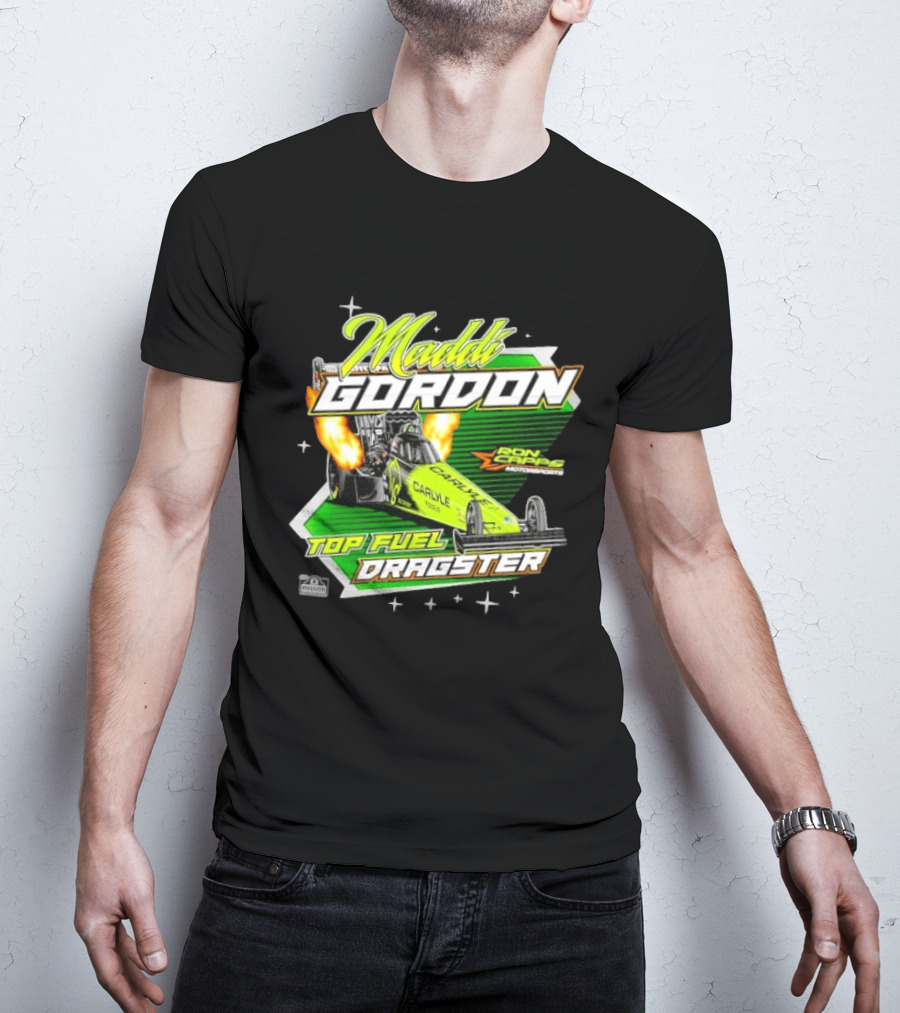 Maddi Gordon Ron Capps Motorsports Carlyle Tools Top Fuel Dragster T-Shirt