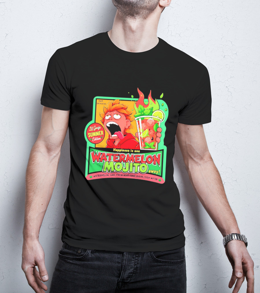 Lil Ganja Summer Edition Happiness Is One Watermelon Mojito Away T-Shirt