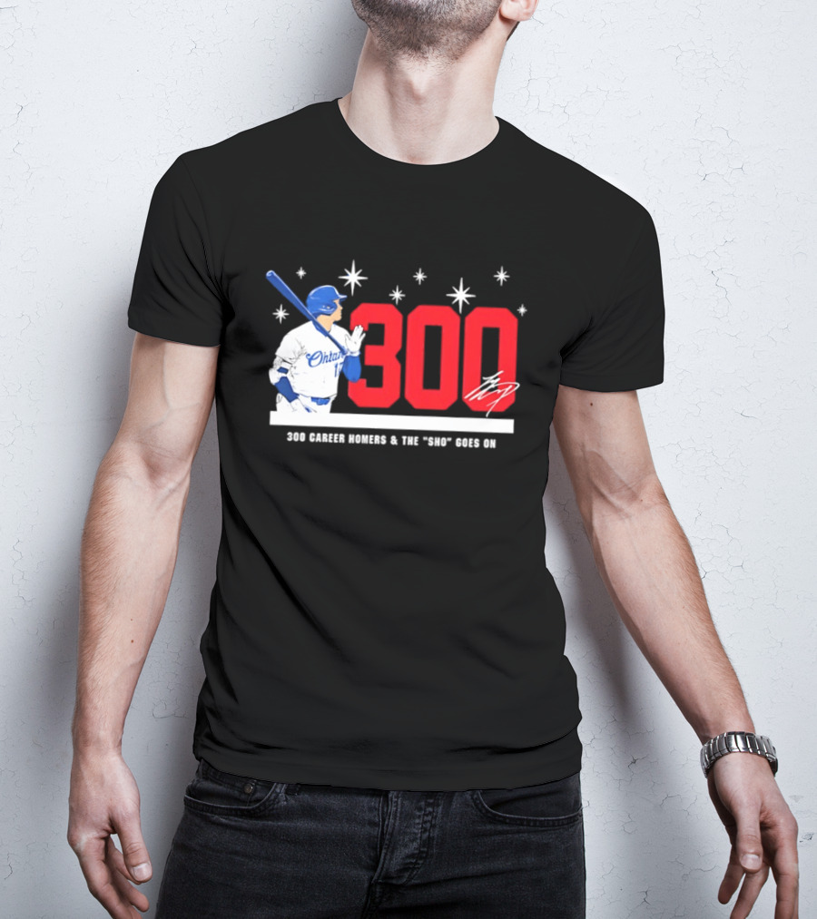 Shohei Ohtani 300 Homers The Sho Goes On Baseball T-Shirt
