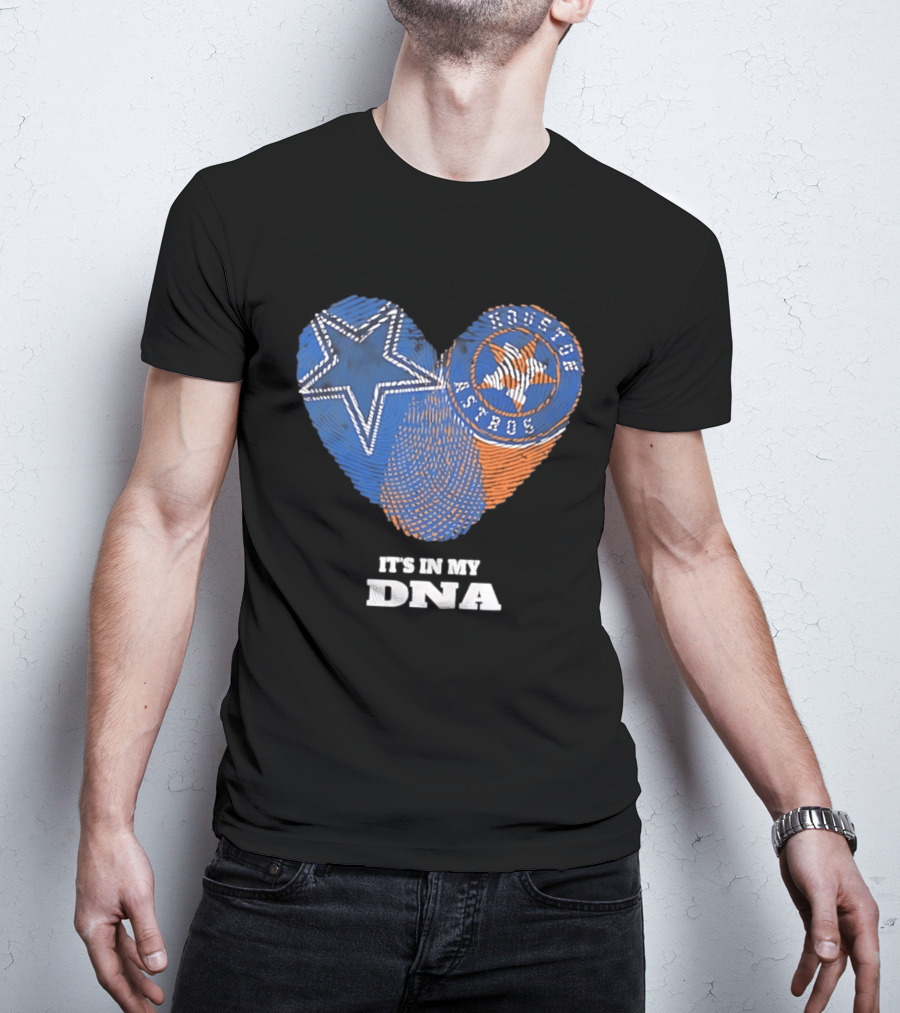 Dallas Cowboys Houston Astros Heart It's In My DNA T-Shirt