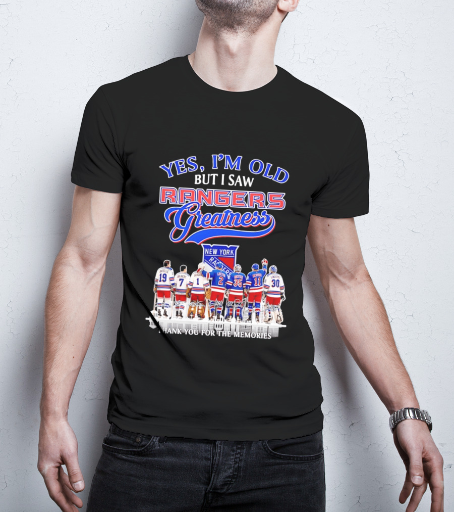 Rangers Greatness Yes I'm Old But I Saw New York Ratelle Gilbert Giacomin Leetch Richter Messier Lundqvist Thank You For The Memories T-Shirt