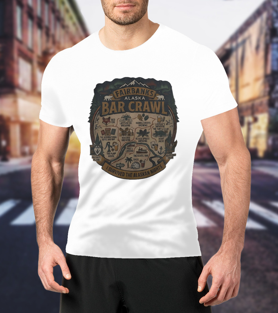 Fairbanks Alaska Bar Crawl I Survived The Alaskan Nights T-Shirt