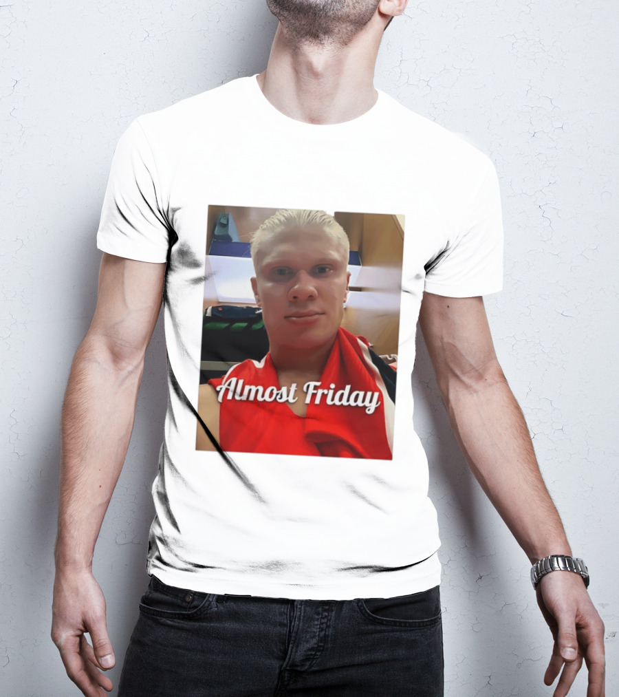 Haaland Selfie Almost Friday Locker Room Photo T-Shirt