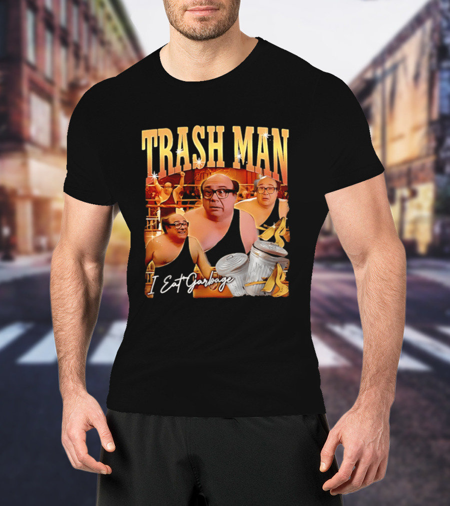 Trash Man Frank Reynolds I Eat Garbage Iconic Comedy T-Shirt