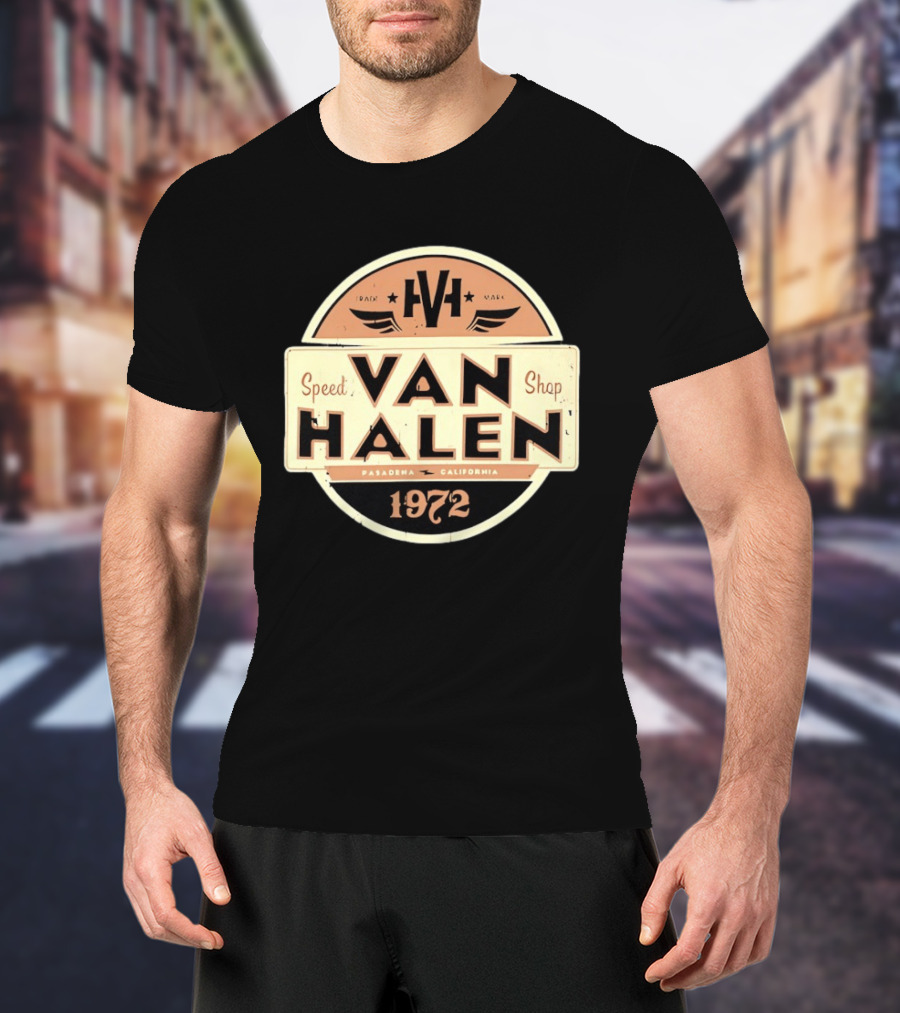 Van Halen Speed Shop Pasadena California 1972 T-Shirt