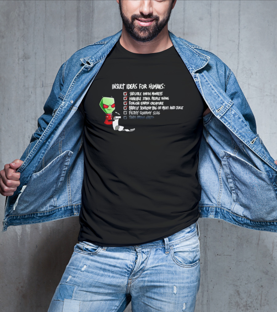 Invader Zim Insult Ideas For Humans Sneer Tiny Brain Adventure Nickelodeon T-Shirt
