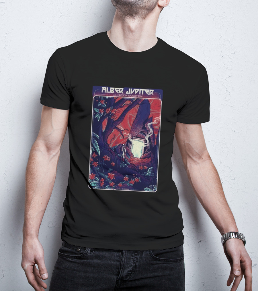 Alber Jupiter Live At Rock In Bourlon 2026 June 26 28 L'Abreuvoir Bourlon FR T-Shirt