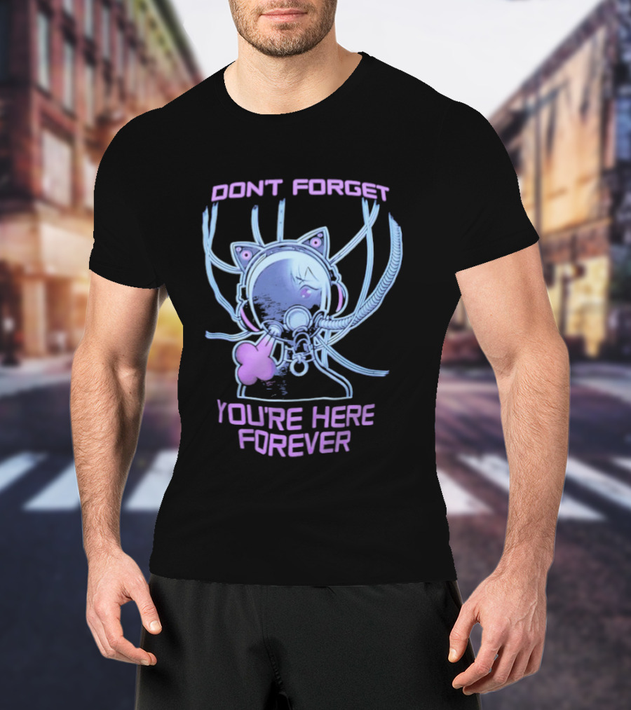 Don't Forget You're Here Forever Cyberpunk Cat Girl Visor And Cables T-Shirt