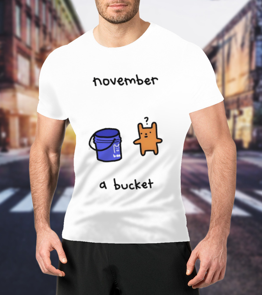 November A Bucket Doodle Minimalist Orange Character Blue Bucket T-Shirt