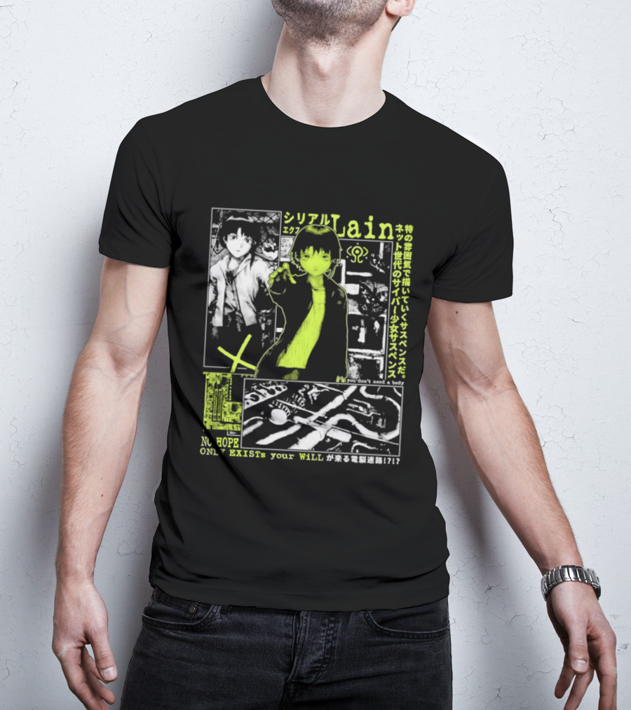 Serial Experiments Lain Cyber Anime No Body Only Exist Your Will T-Shirt