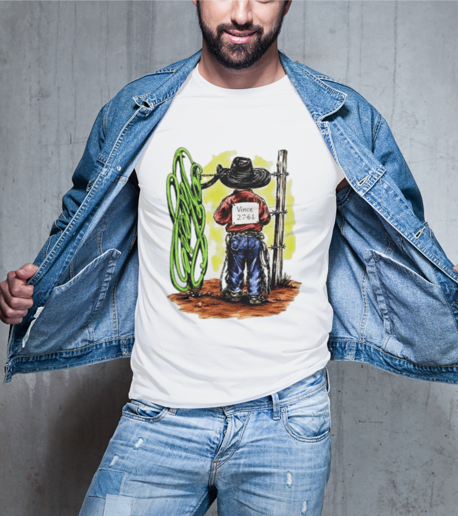 Vince 2 7 6 1 Cowboy Western Rodeo Fence T-Shirt