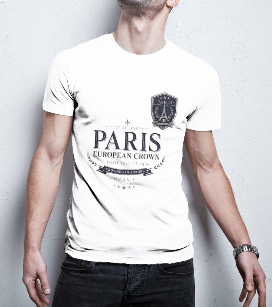 Paris City Of Light European Crown Football Club T-Shirt