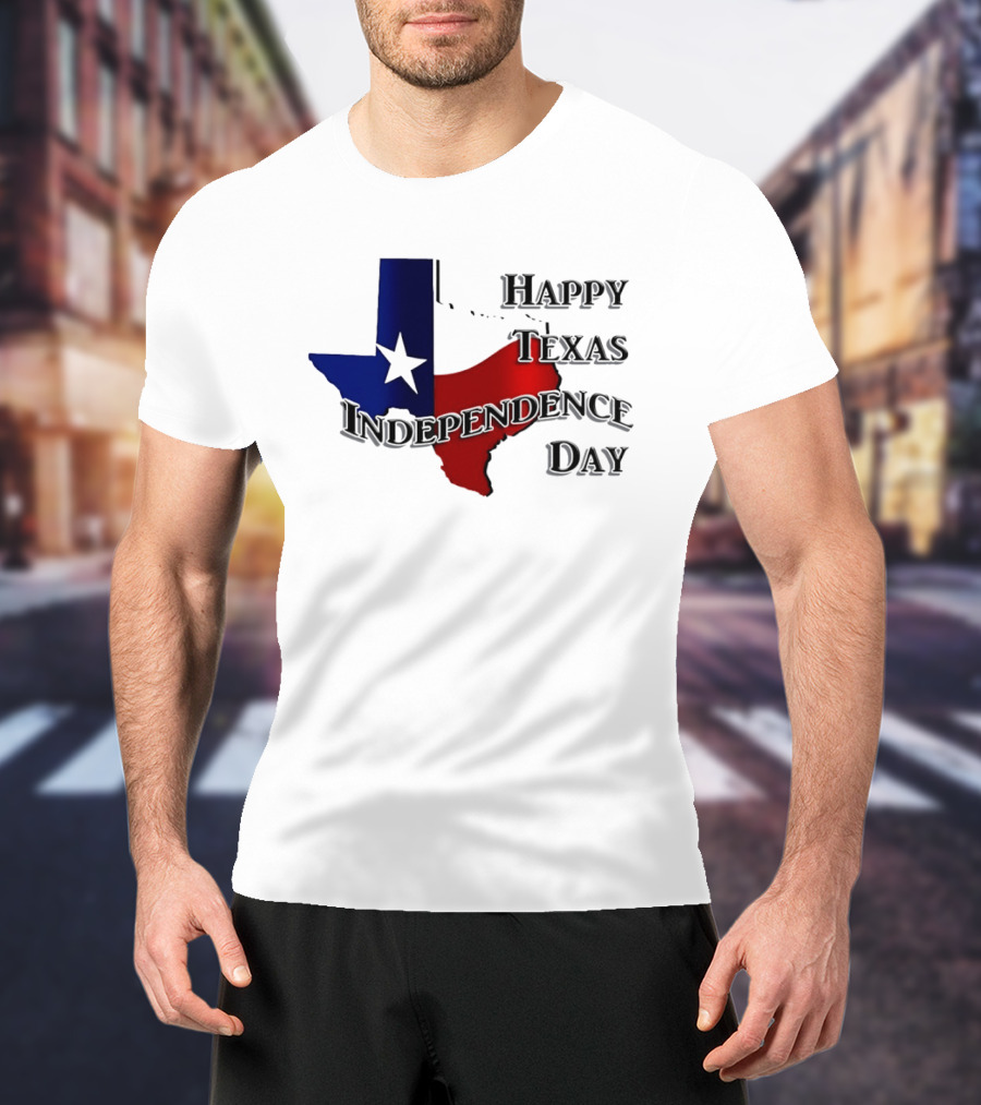 Happy Texas Independence Day Map Red And Blue Star T-Shirt