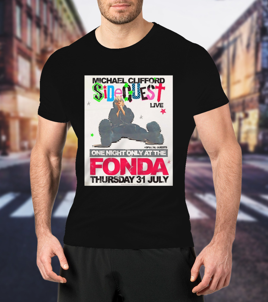 Michael Clifford Sideguest Live One Night Only At The Fonda Thursday 31 July T-Shirt