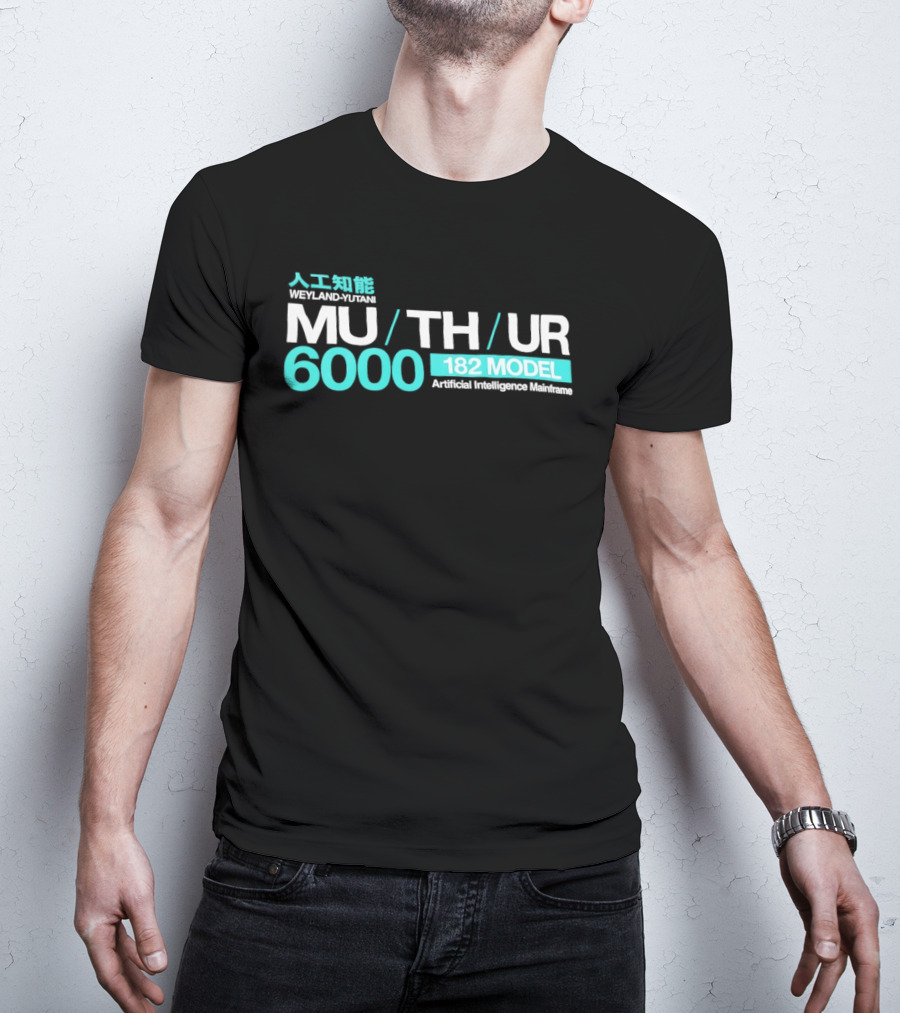 Weyland Yutani MU TH UR 6000 182 Model Artificial Intelligence Mainframe T-Shirt