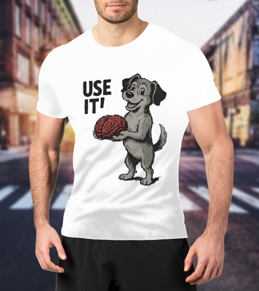 Cartoon Dog Holding Brain Use It Meme T-Shirt