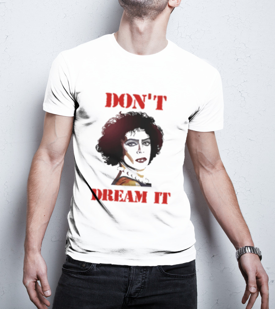 Frank N Furter Don't Dream It Be It Clown Face T-Shirt