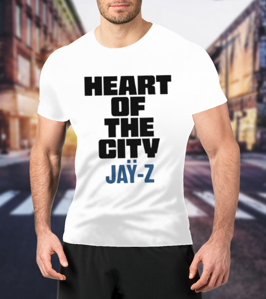 Heart Of The City Jay Z Hip Hop Rap Music T-Shirt