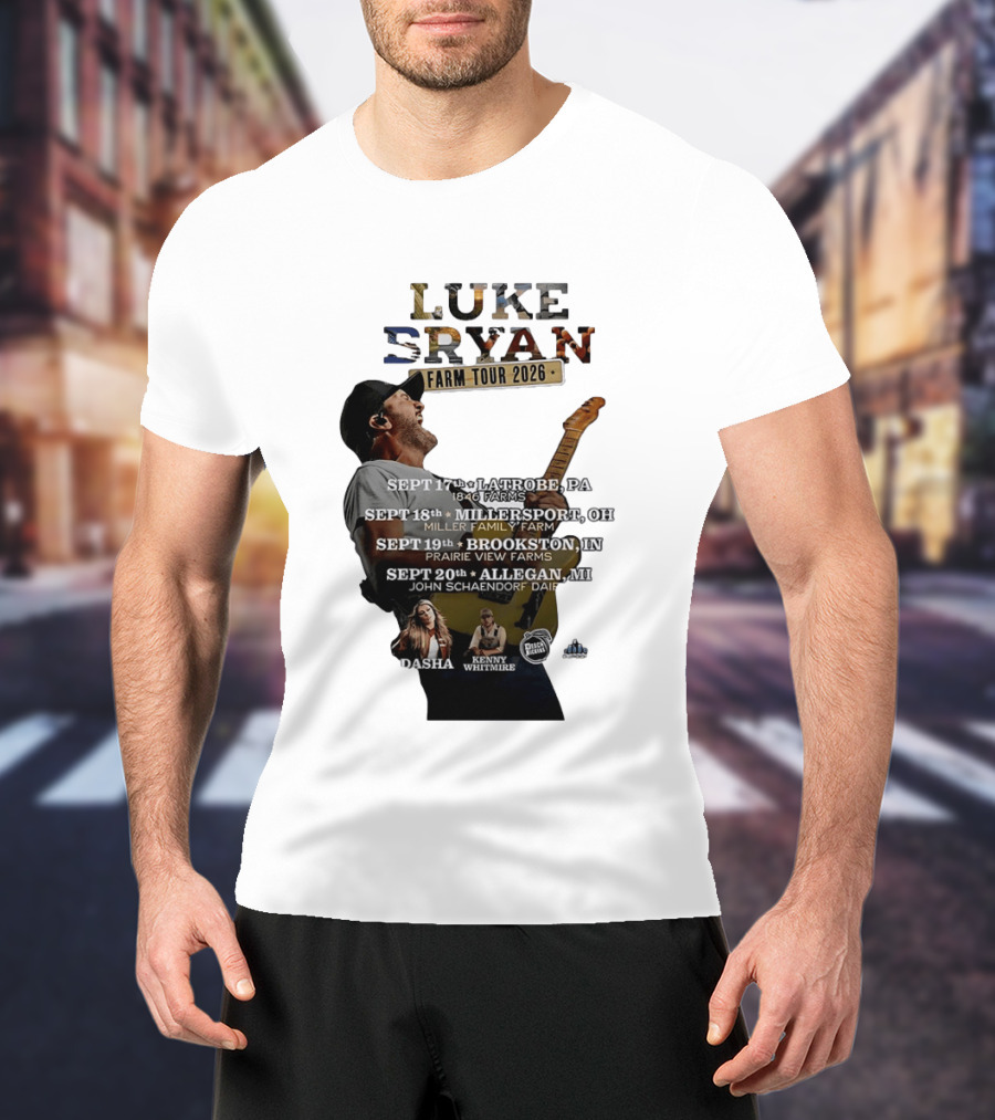 Luke Bryan Farm Tour 2026 Latrobe Millersport Brookston Allegan Dasha Kenny Whitmire T-Shirt