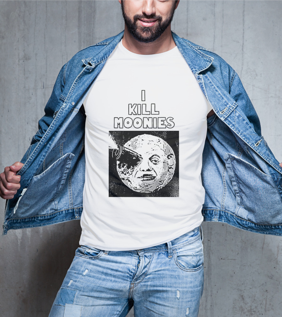 I Kill Moonies Man In The Moon Rocket Eye T-Shirt