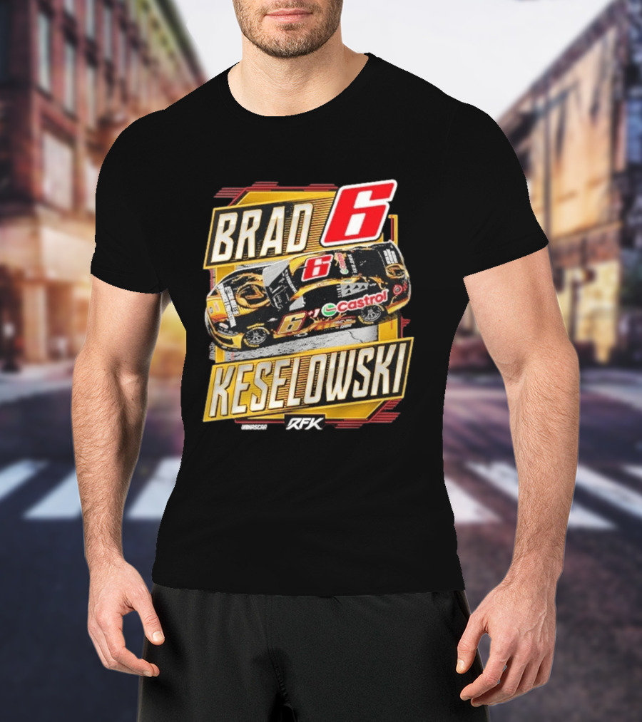 Brad Keselowski RFK Racing NASCAR Castrol Number 6 T-Shirt