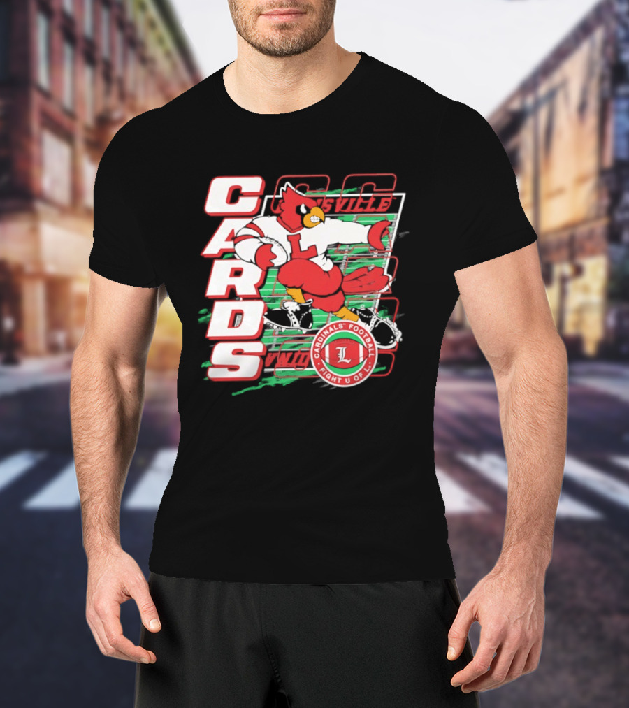 Cards Cardinals Football Fight U Of L Louisville T-Shirt
