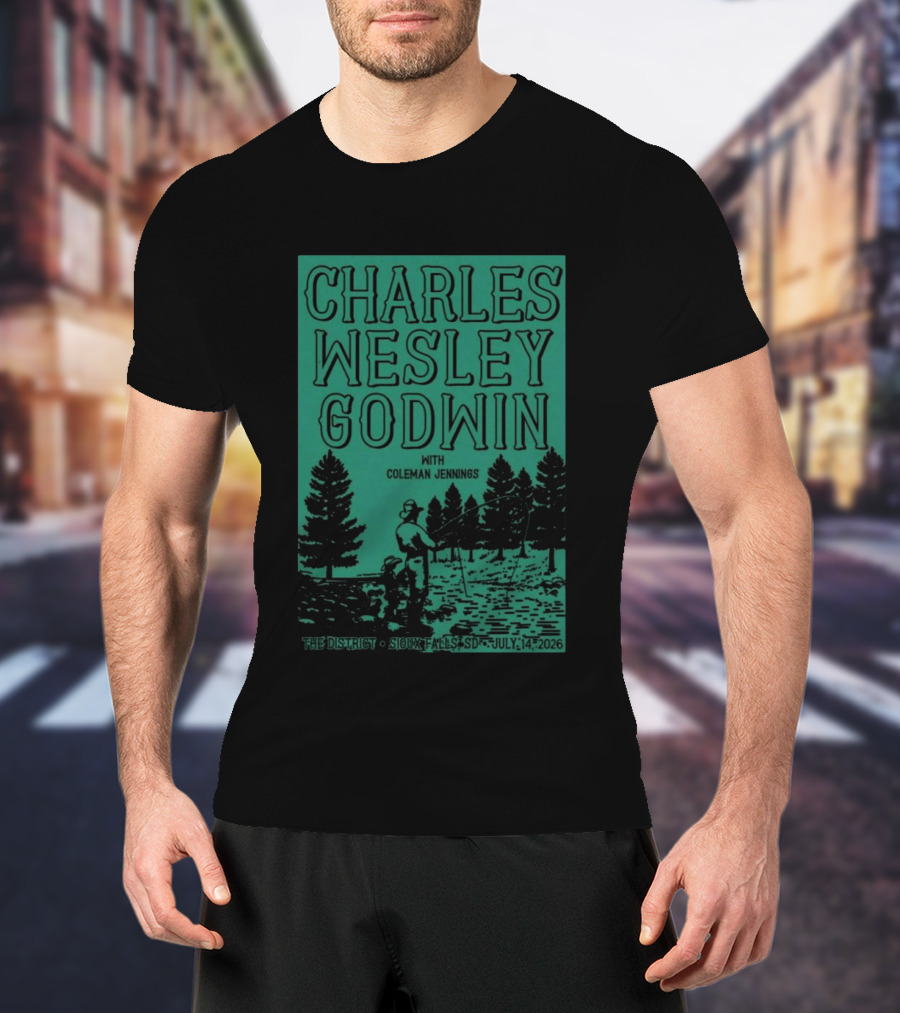 Charles Wesley Godwin Sioux Falls July 14 2026 The District With Coleman Jennings T-Shirt