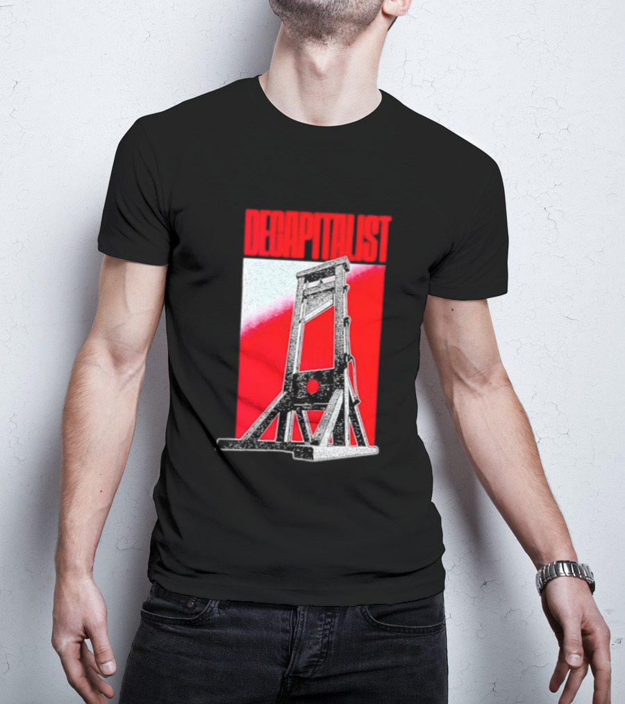 Decapitalist Guillotine Red Anti Capitalism T-Shirt