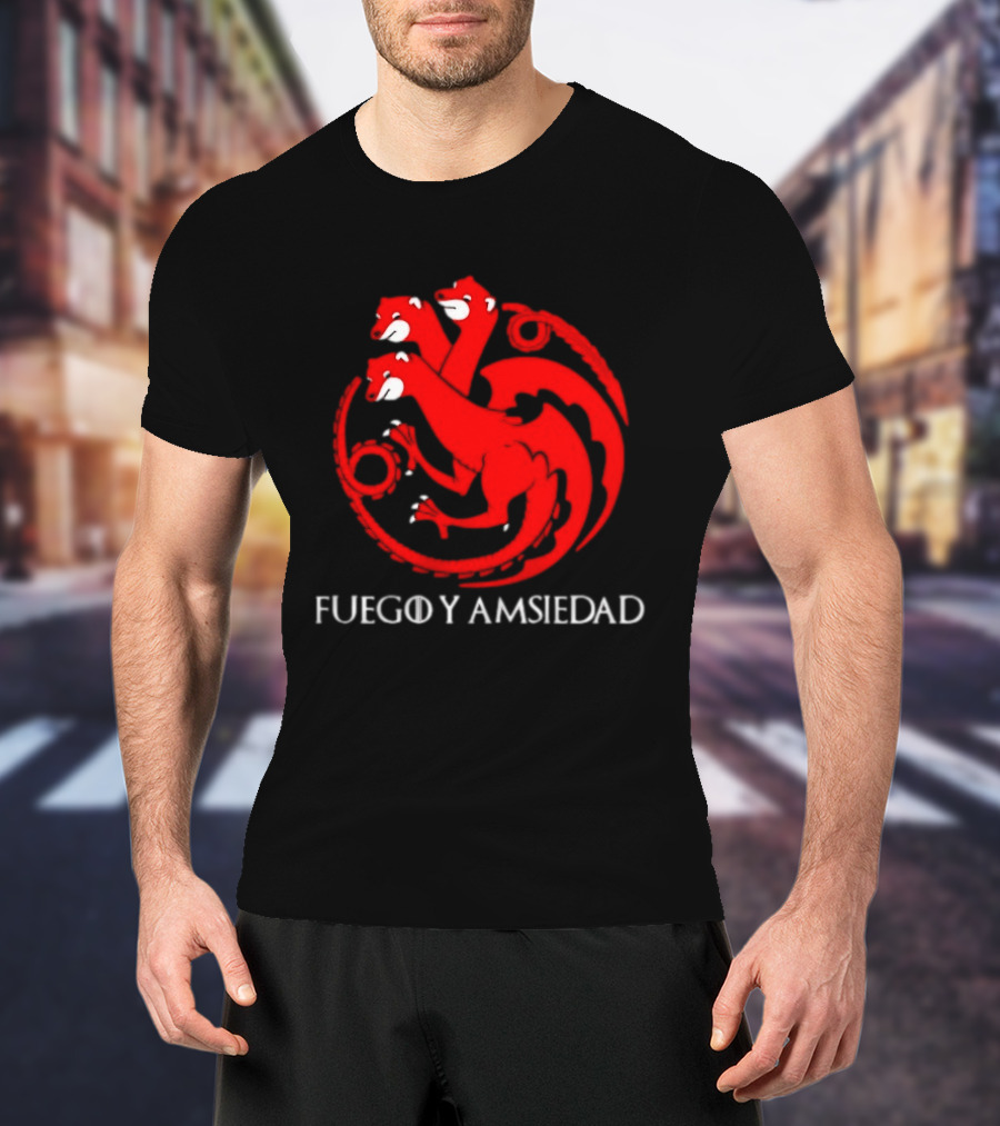 Fuego Y Ansiedad Game Of Thrones House Of The Dragon Three Headed Dragon T-Shirt