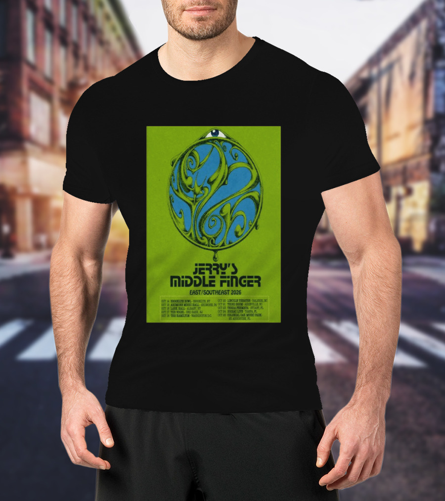 Jerry's Middle Finger East Southeast 2026 Tour Dates With Artistic Eye T-Shirt