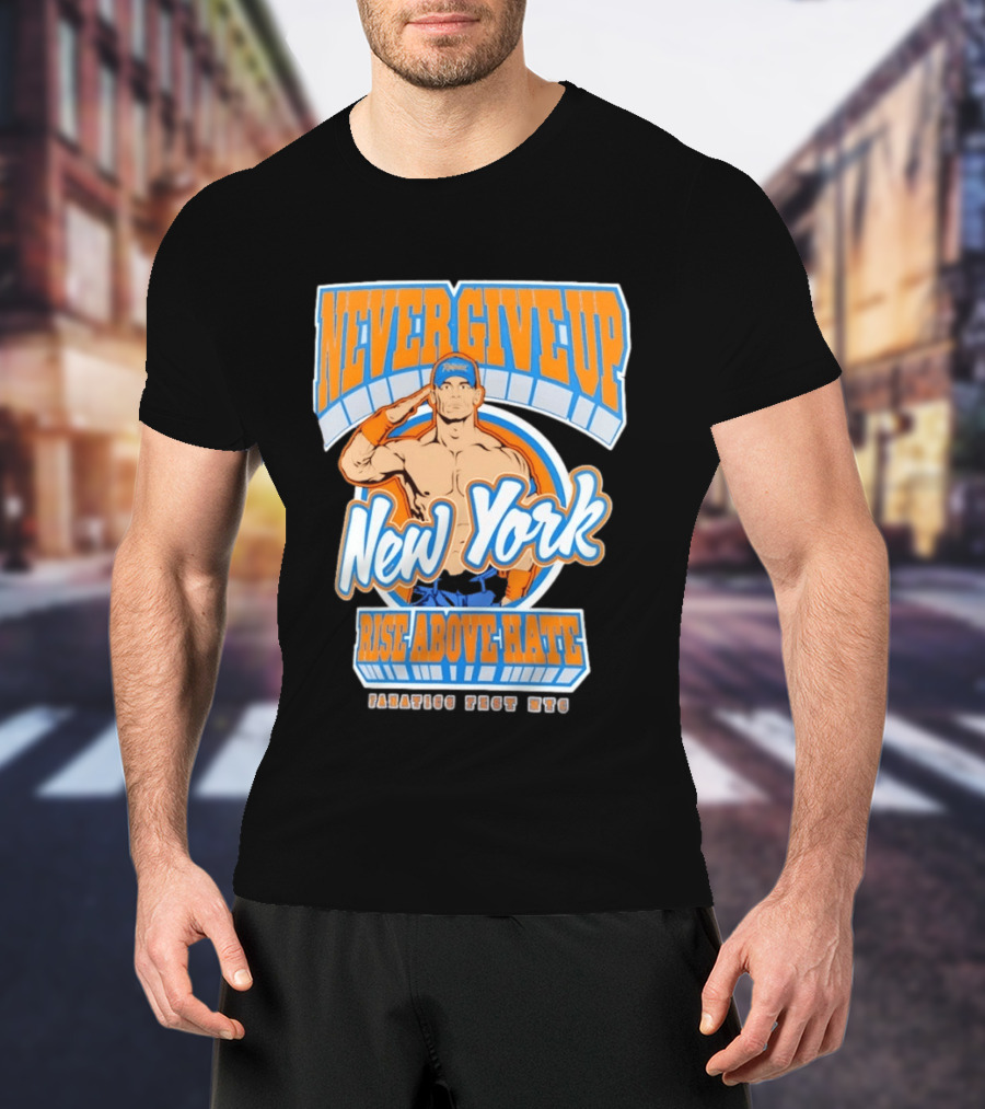 Never Give Up Rise Above Hate New York Manhasset Fest 2026 T-Shirt
