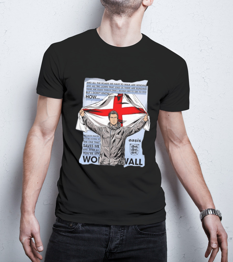 Liam Gallagher Oasis Lyrics You're My Wonderwall England Flag T-Shirt