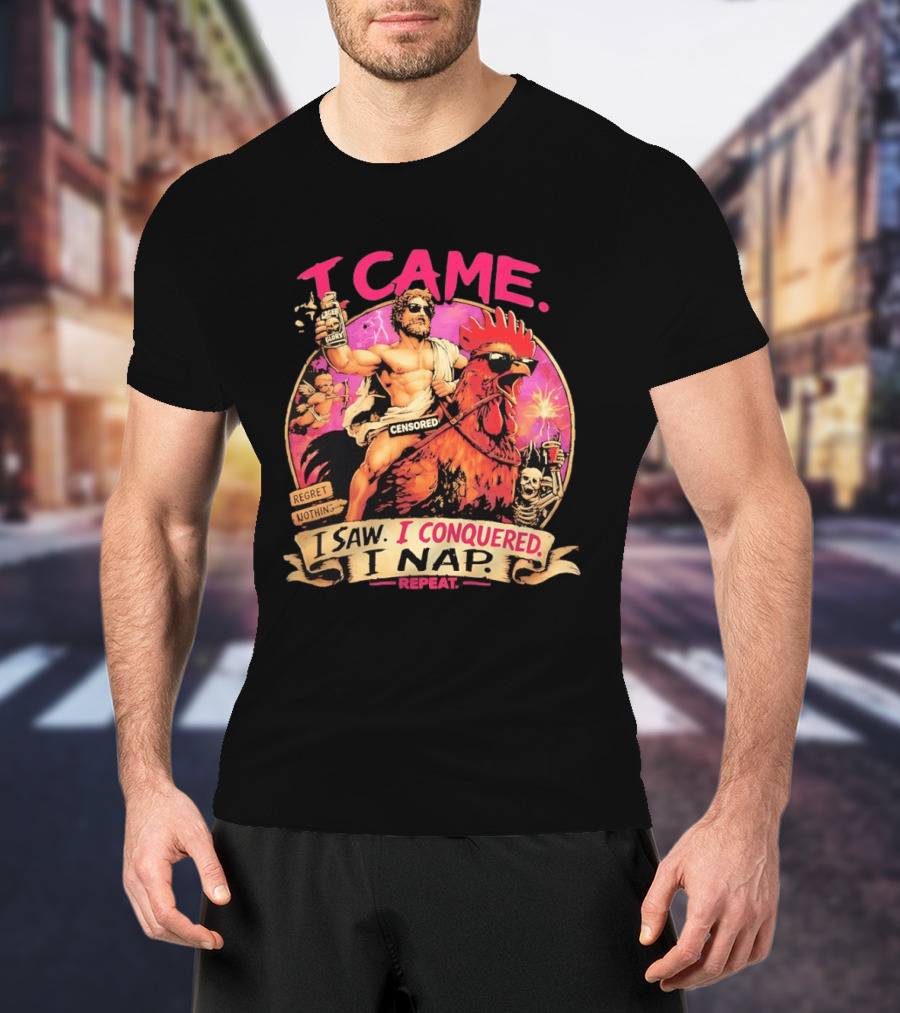 I Came I Saw I Conquered Rooster Lager Glory Repeat T-Shirt
