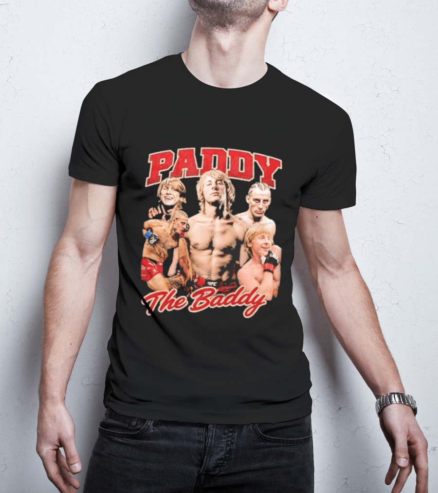 Paddy The Baddy UFC Fighter Montage T-Shirt