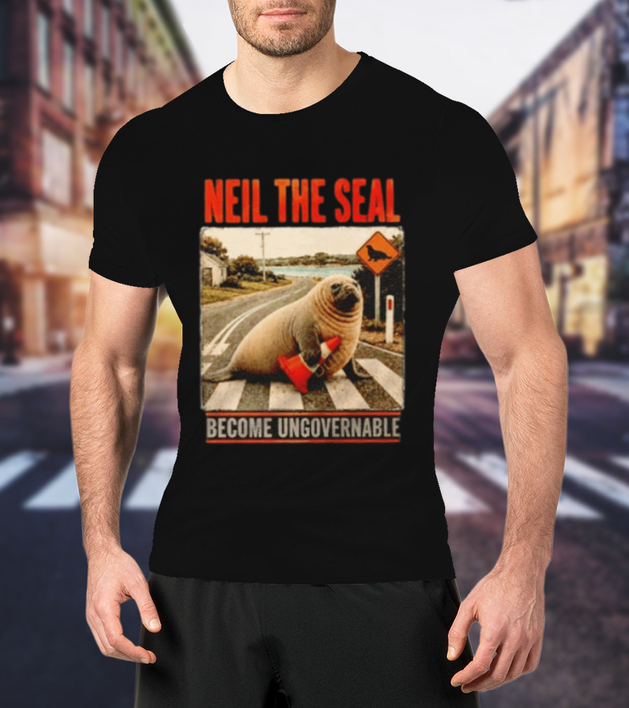 Neil The Seal Become Ungovernable Traffic Cone Road Crossing T-Shirt