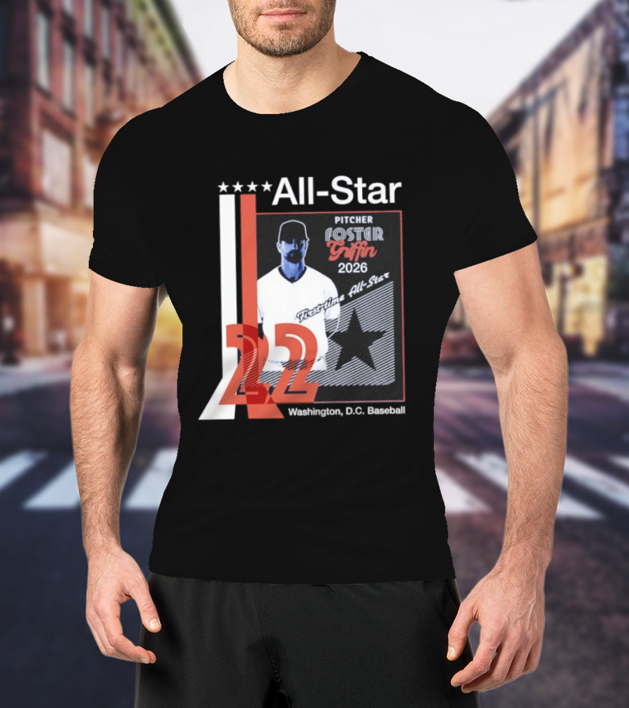 Foster Griffin 2026 First Time All Star Pitcher Washington D.C. Baseball 22 T-Shirt
