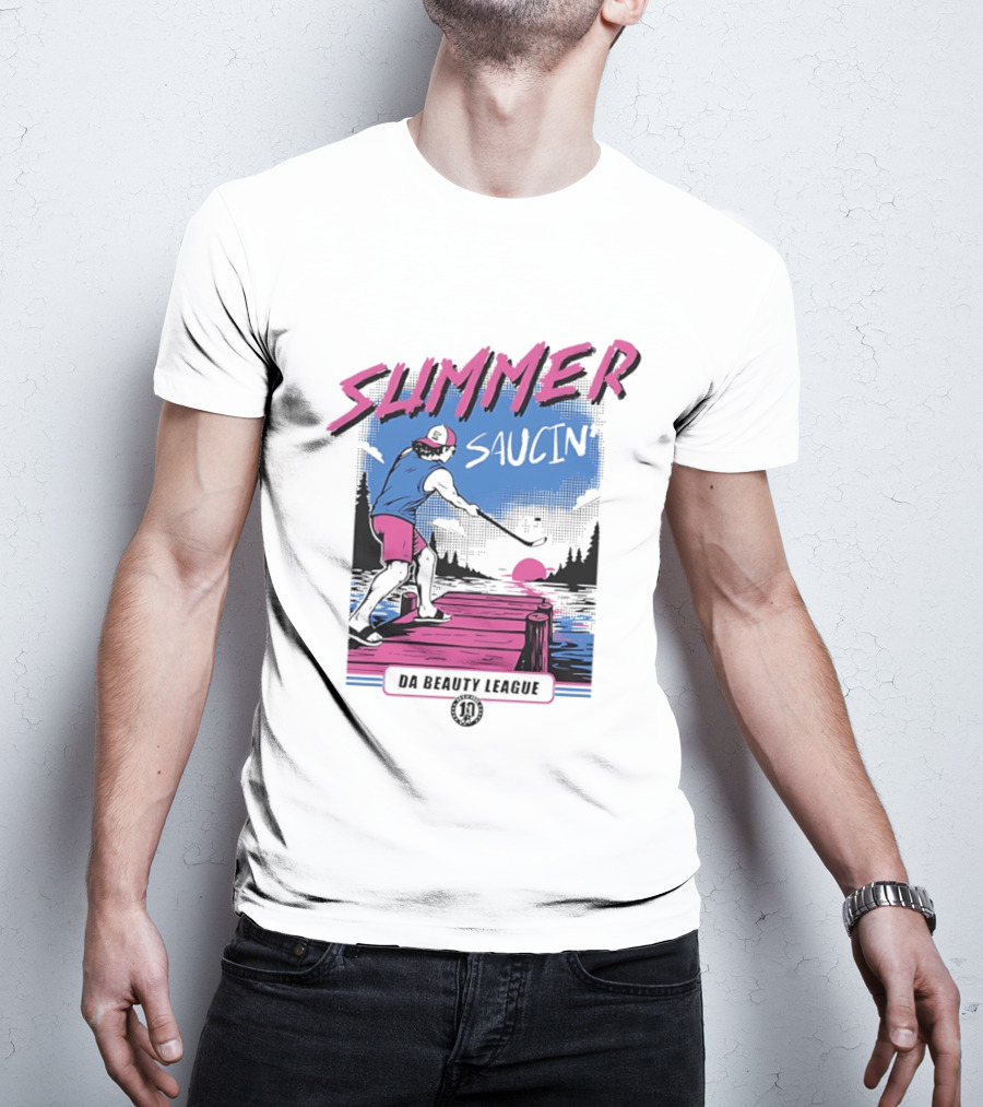 Summer Saucin Da Beauty League Hockey T-Shirt