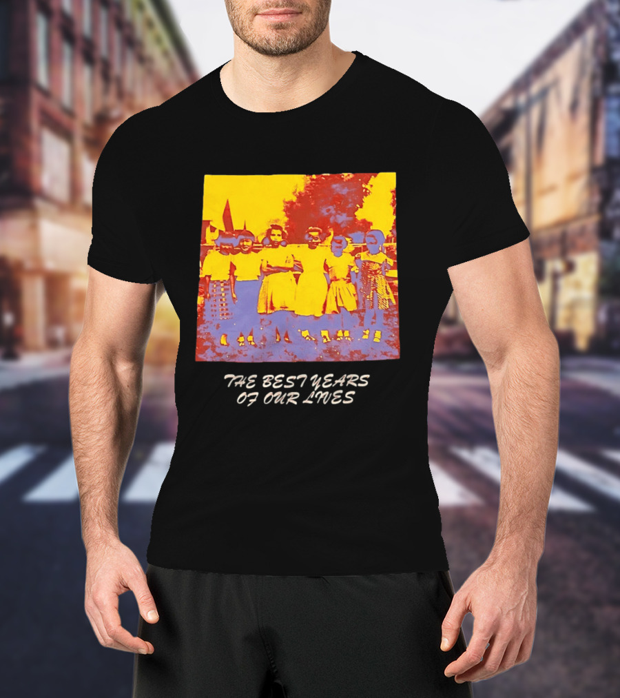 The Best Years Of Our Lives Retro Style Group Photo T-Shirt