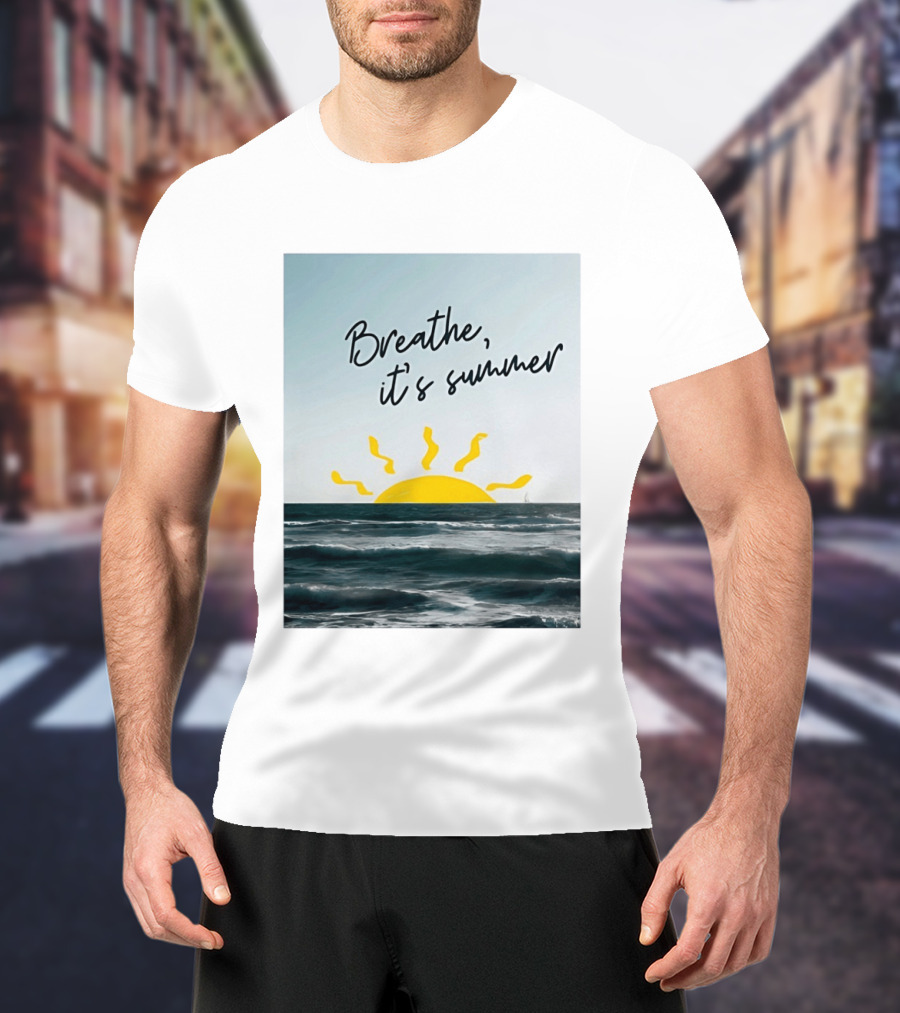 Breathe It's Summer Sun Ocean Scenery T-Shirt