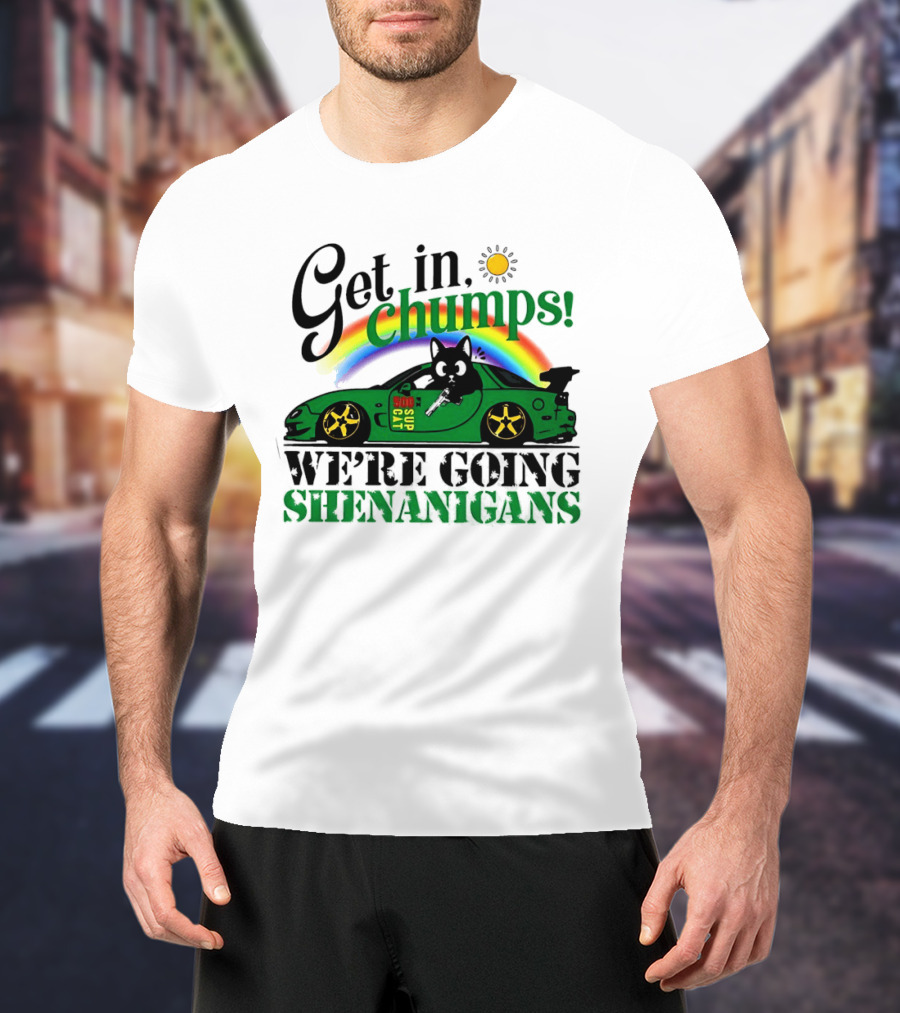 Get In Chumps Shenanigans Cat Driving Car Cartoon Rainbow Sun T-Shirt