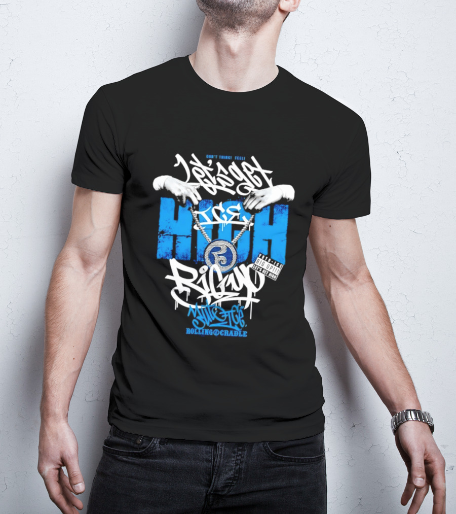 Let's Get High Yuto Ice Feel Rolling Cradle T-Shirt