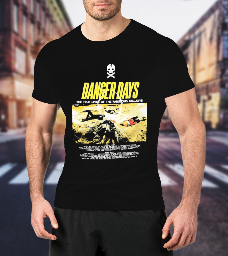 Danger Days The True Lives Of The Fabulous Killjoys Album Cover Art My Chemical Romance T-Shirt