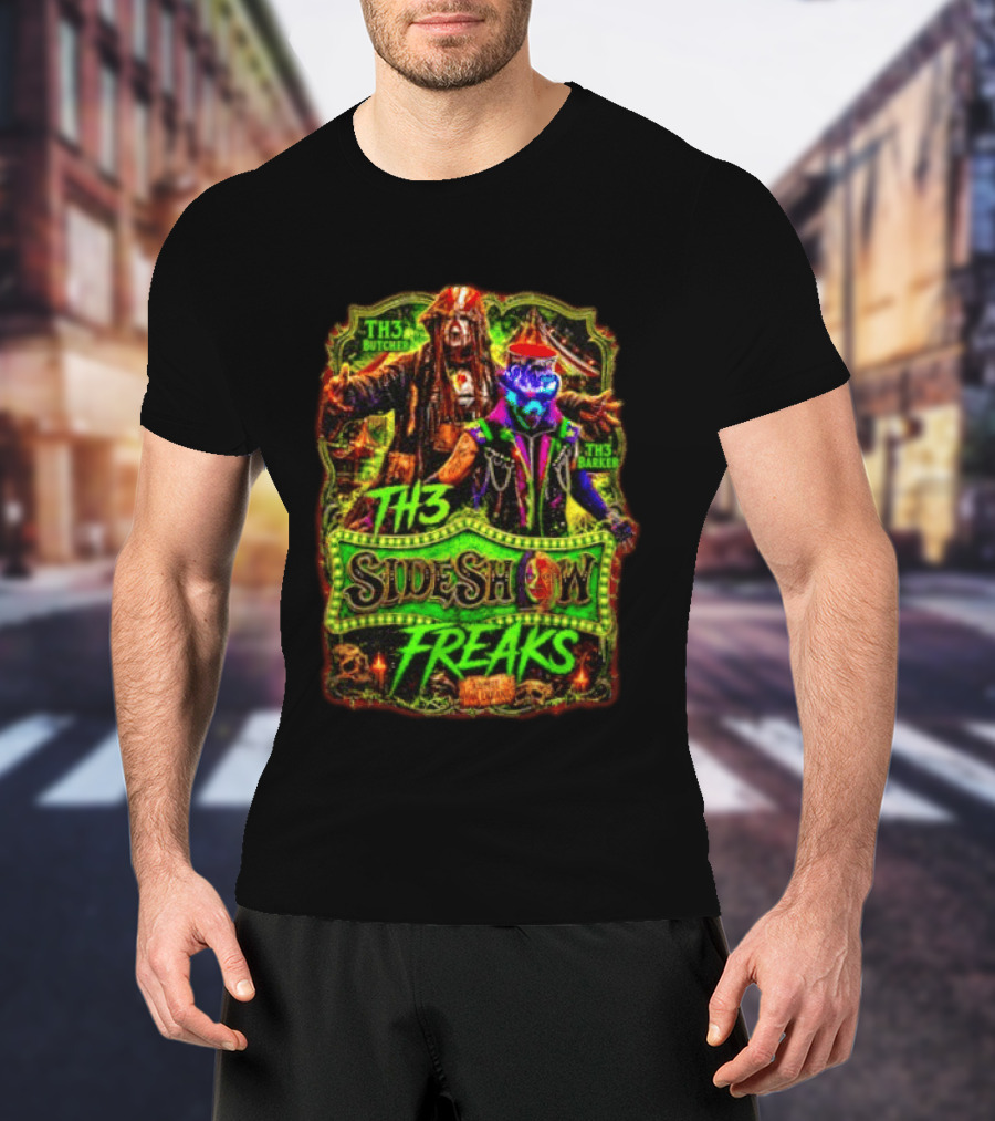TH3 Sideshow Freaks Butcher Barker Admit The Freaks Carnival Horror T-Shirt