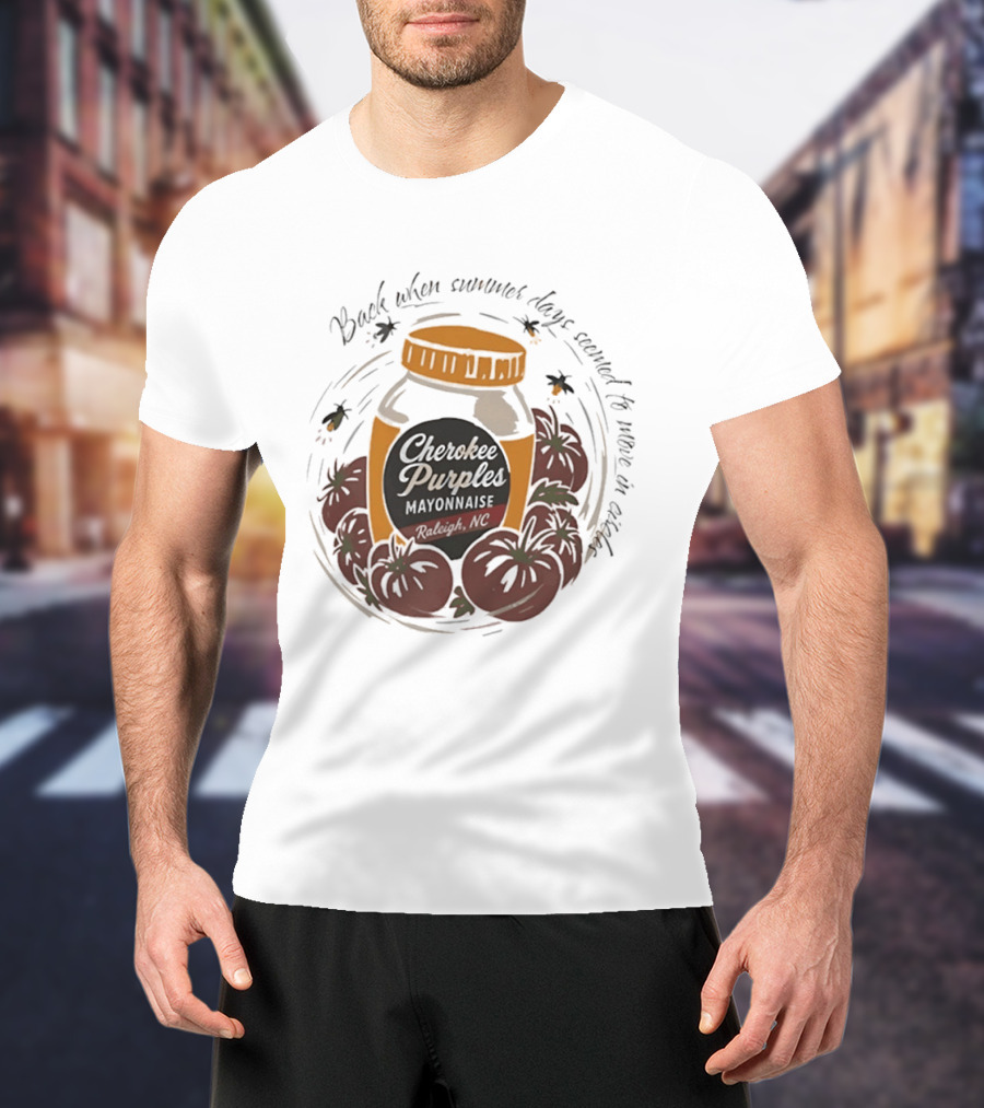Cherokee Purples Mayonnaise Back When Summer Days Seemed To Move In Circles Tomatoes Jar T-Shirt