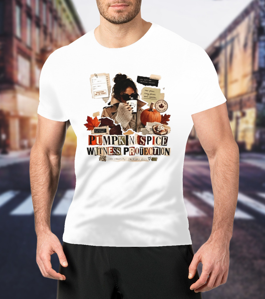 Pumpkin Spice Witness Protection Cozy Autumn Vibes PSL Pumpkin Latte New Plans Cozy Places Cardigan Girl T-Shirt