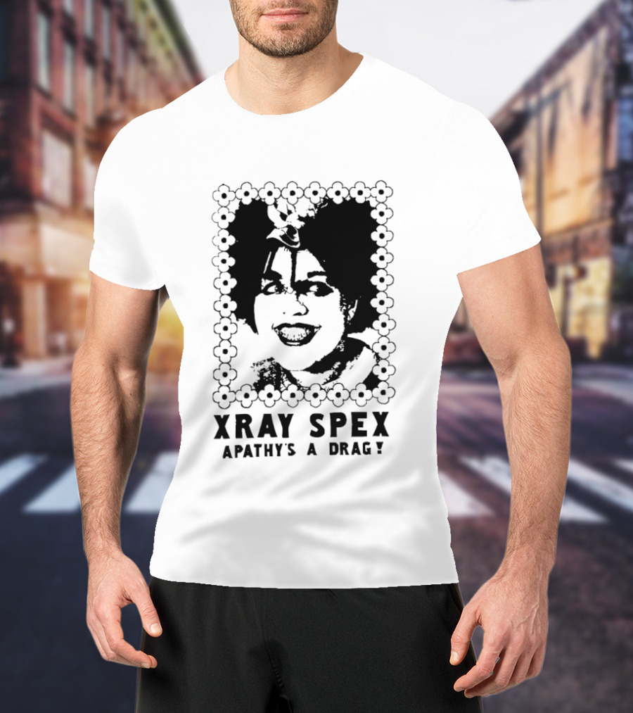 X Ray Spex Apathy's A Drag Poly Styrene Iconic Punk T-Shirt