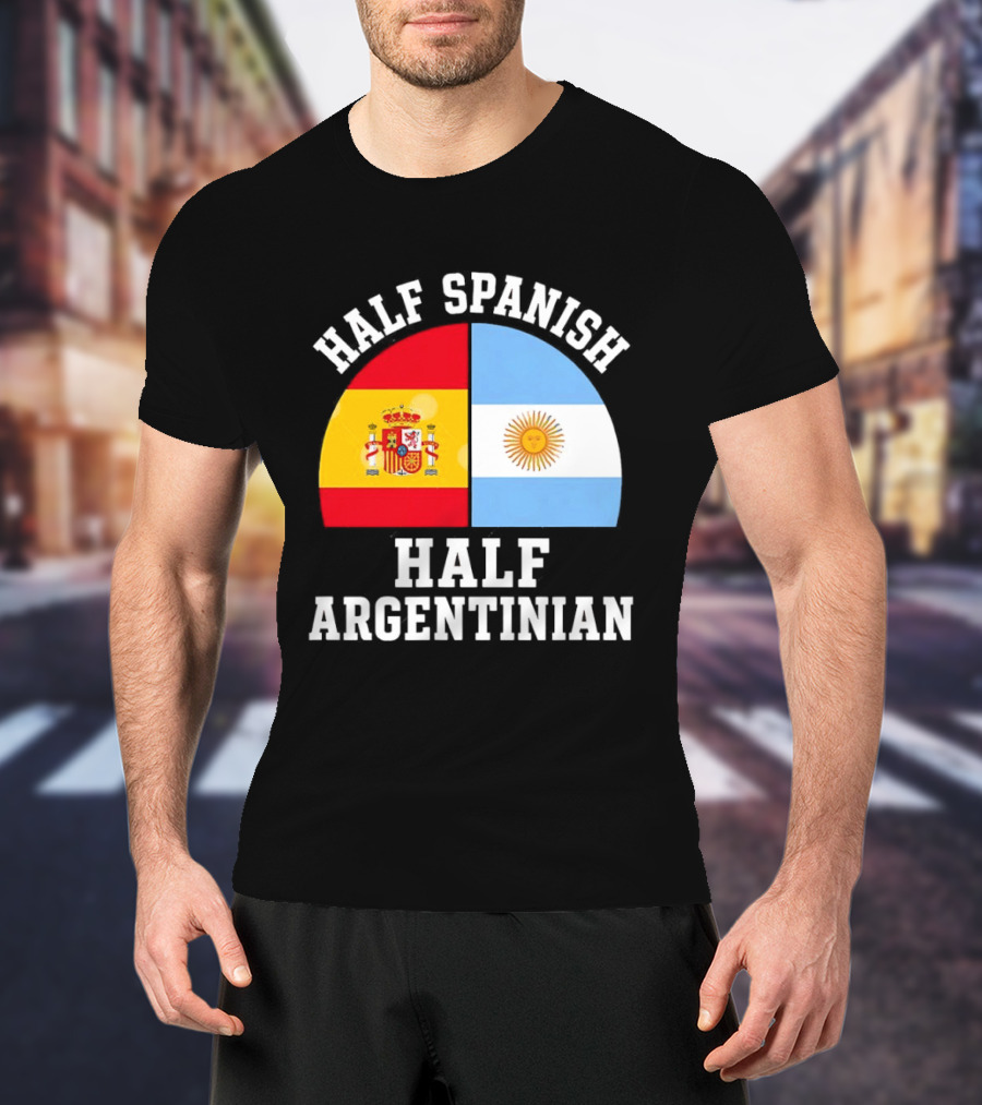 Half Spanish Half Argentinian Flags T-Shirt