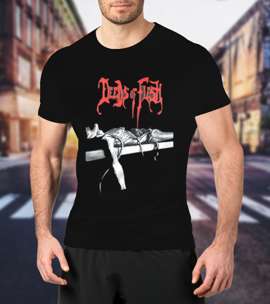 Deeds Of Flesh Trading Pieces The Mortician Stands Over The Body Mind Altered Two Sided T-Shirt